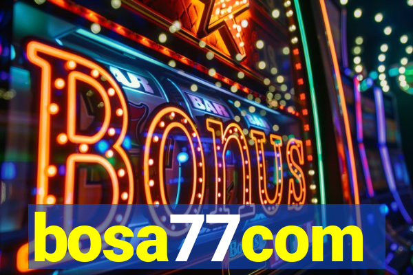 bosa77com