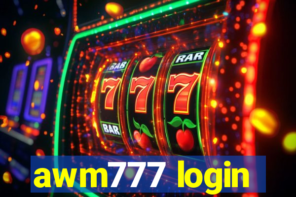 awm777 login