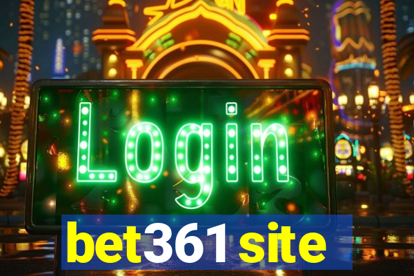 bet361 site