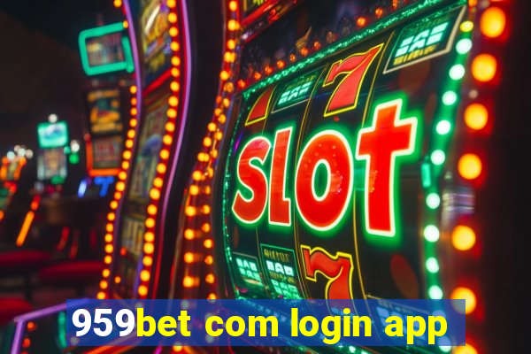 959bet com login app