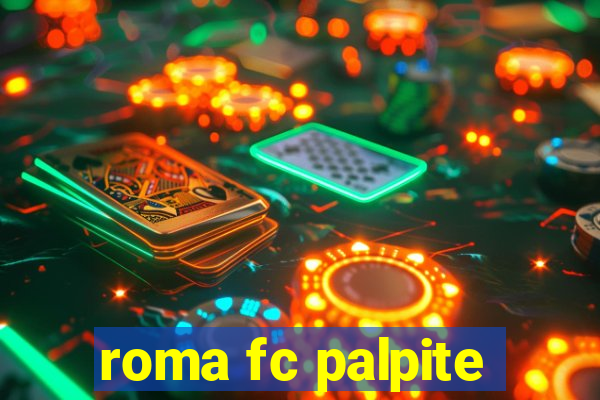 roma fc palpite