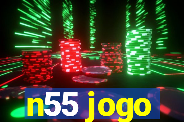 n55 jogo