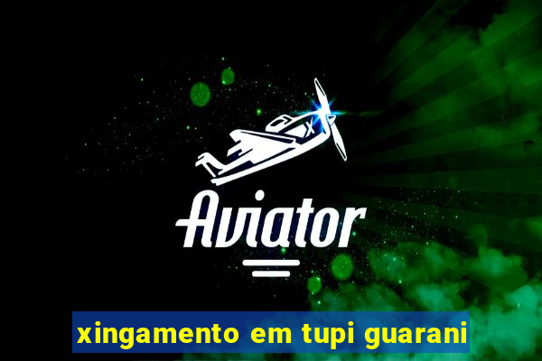 xingamento em tupi guarani