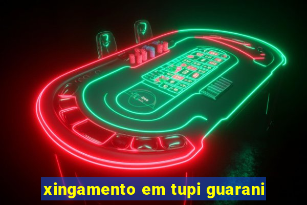 xingamento em tupi guarani