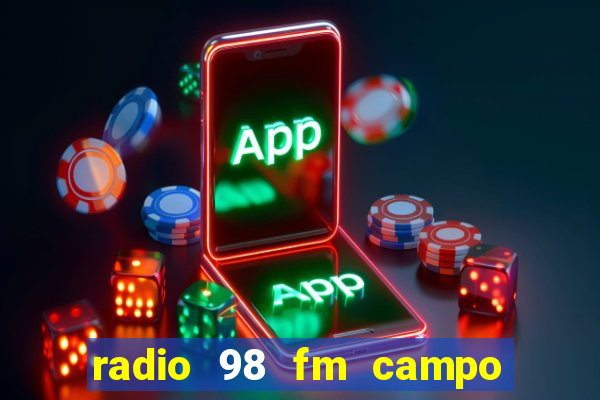 radio 98 fm campo formoso bahia