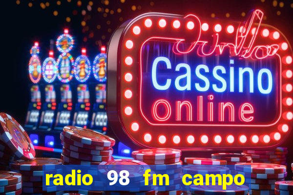radio 98 fm campo formoso bahia