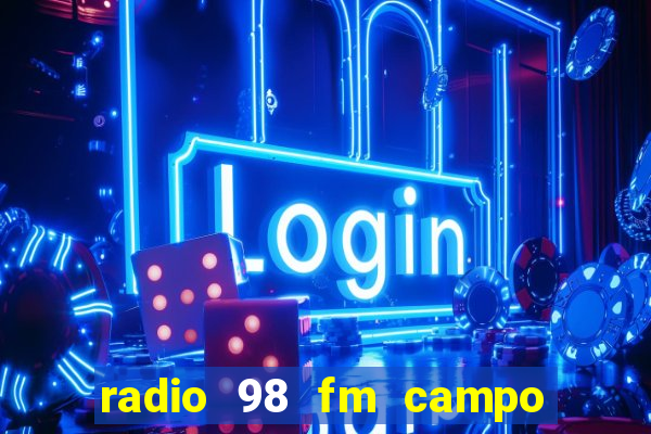 radio 98 fm campo formoso bahia