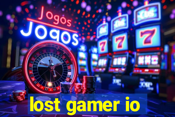 lost gamer io