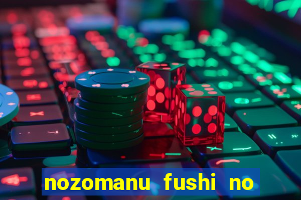 nozomanu fushi no boukensha 2 temporada