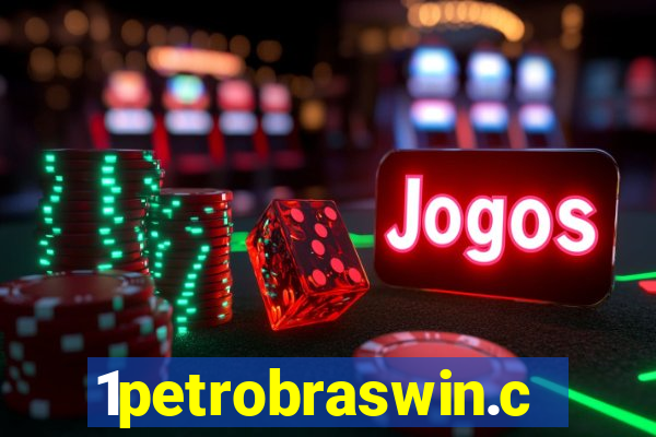 1petrobraswin.com