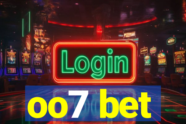 oo7 bet