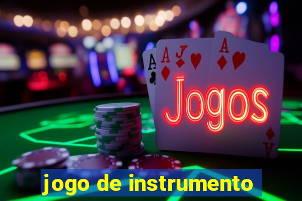 jogo de instrumento