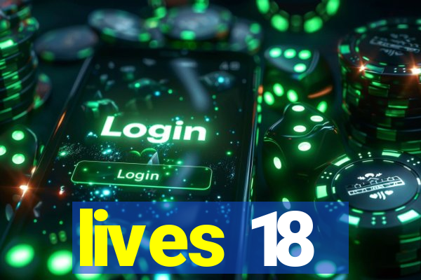 lives 18