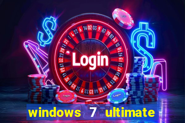 windows 7 ultimate 32 bits download iso