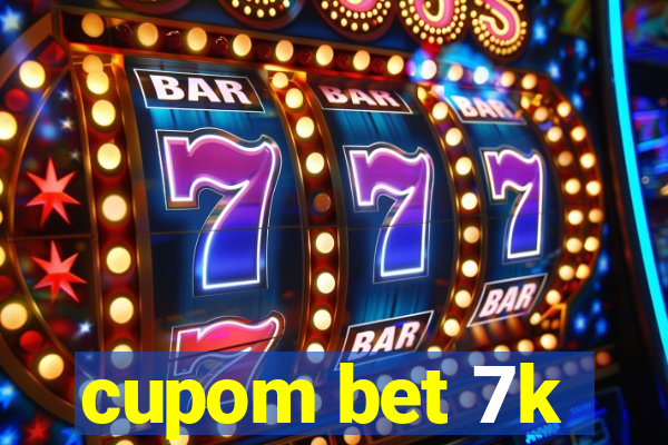 cupom bet 7k