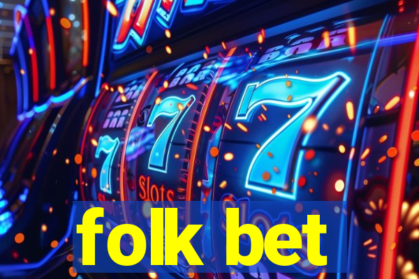 folk bet
