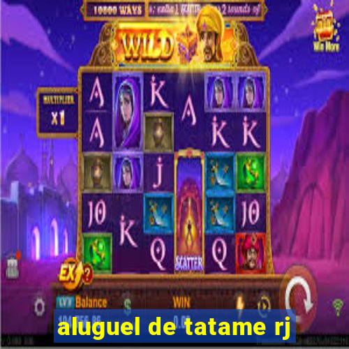 aluguel de tatame rj