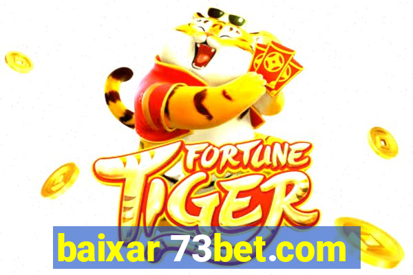 baixar 73bet.com