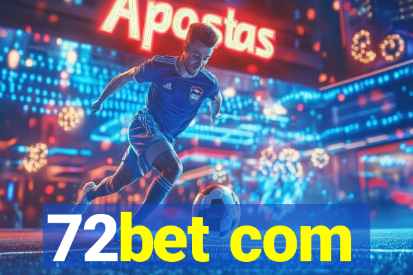 72bet com