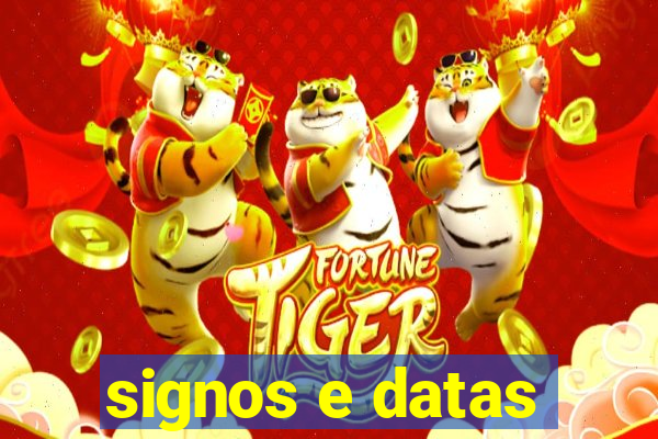 signos e datas