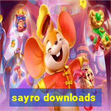 sayro downloads