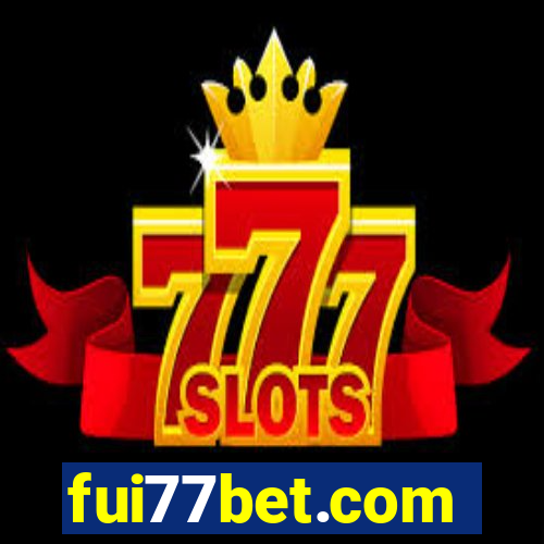 fui77bet.com
