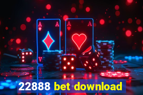 22888 bet download