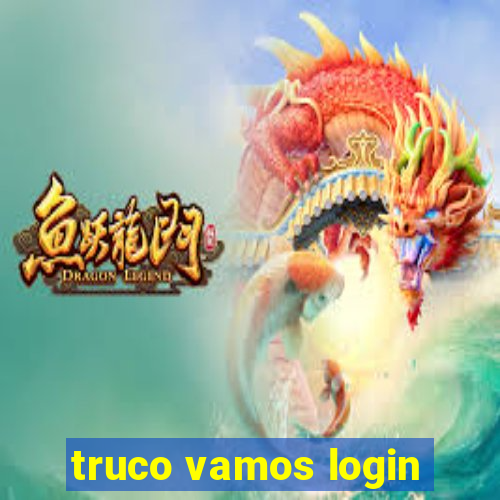 truco vamos login