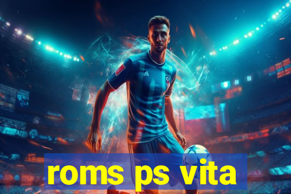 roms ps vita