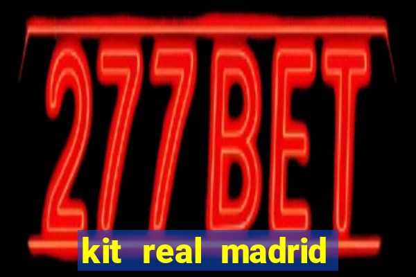 kit real madrid dls 18