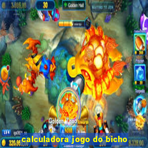 calculadora jogo do bicho