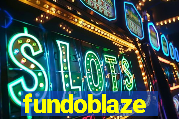 fundoblaze