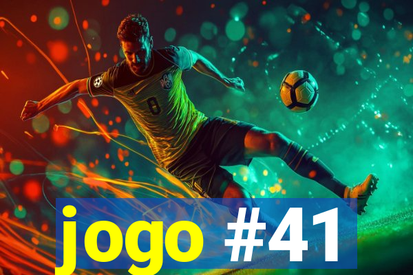 jogo #41