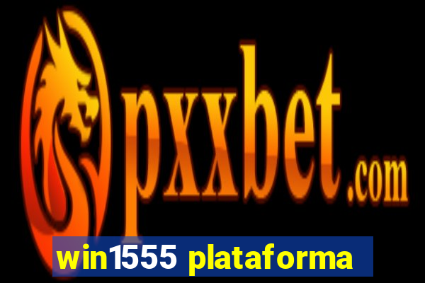 win1555 plataforma
