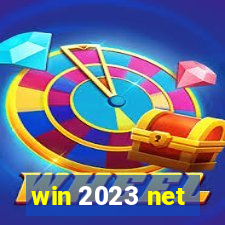 win 2023 net