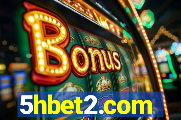 5hbet2.com