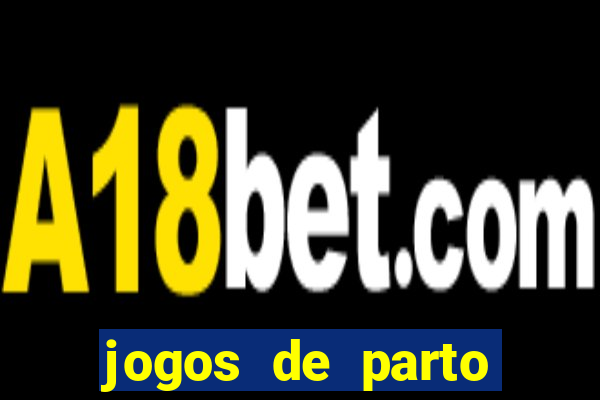 jogos de parto normal realista