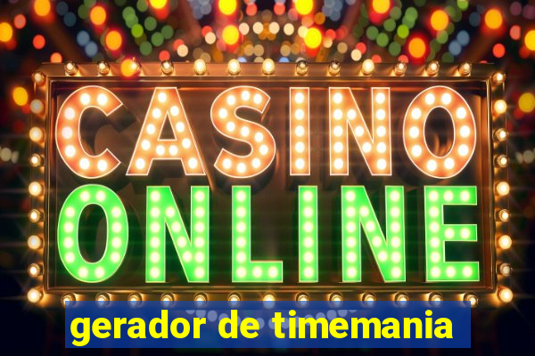 gerador de timemania