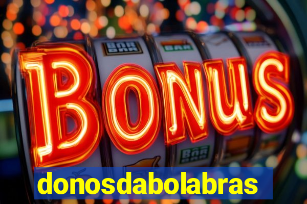 donosdabolabrasil.net