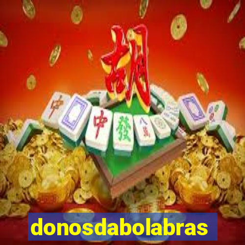 donosdabolabrasil.net