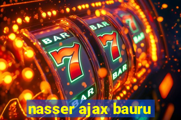 nasser ajax bauru