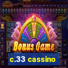 c.33 cassino
