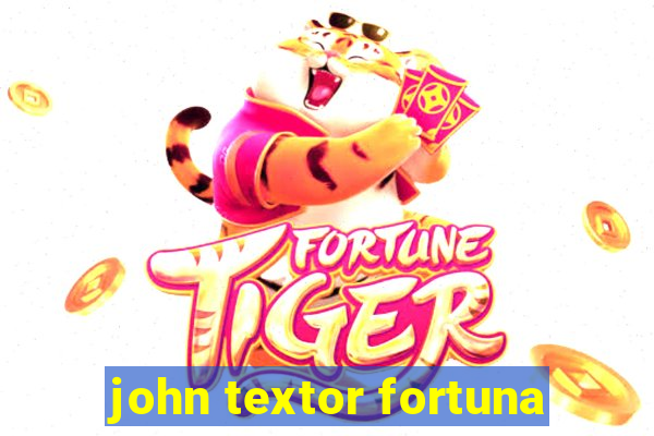 john textor fortuna