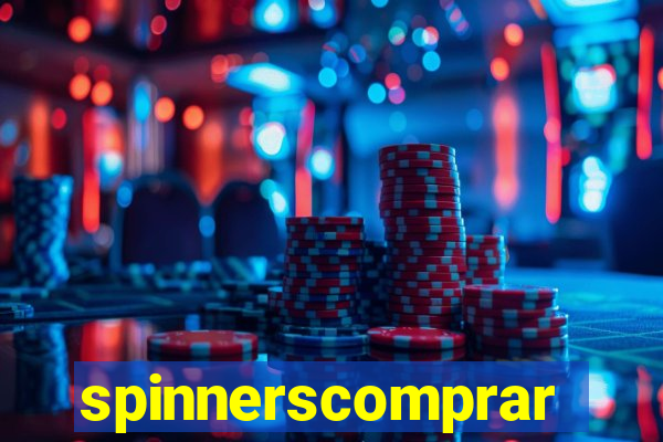 spinnerscomprar