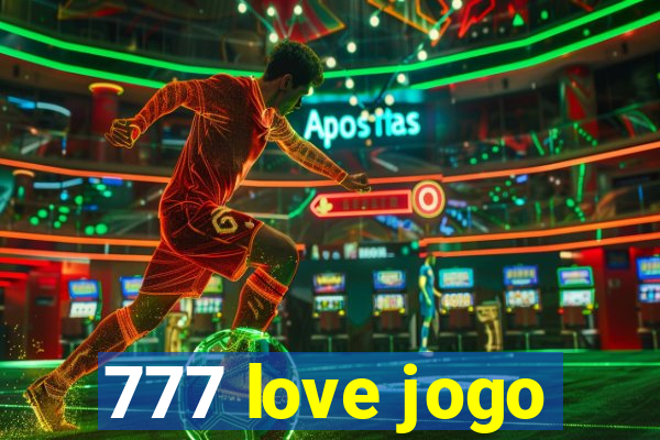 777 love jogo