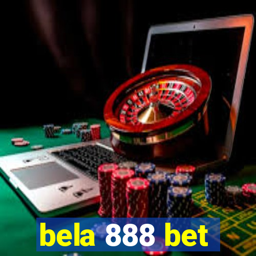 bela 888 bet