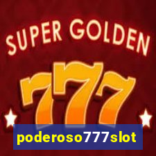 poderoso777slot
