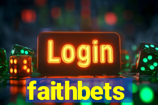 faithbets