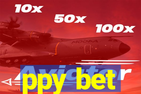 ppy bet