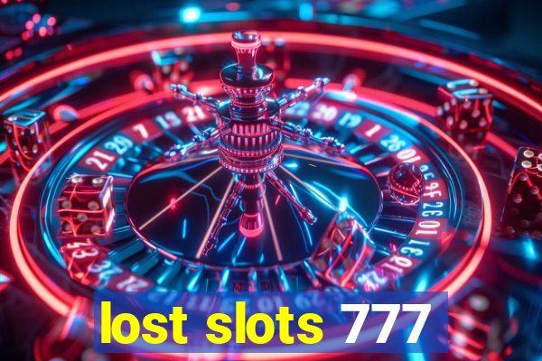 lost slots 777